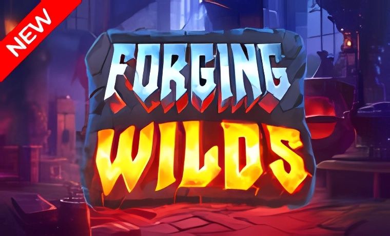 Forging Wilds