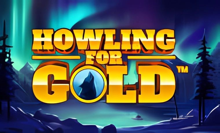 Howling for Gold