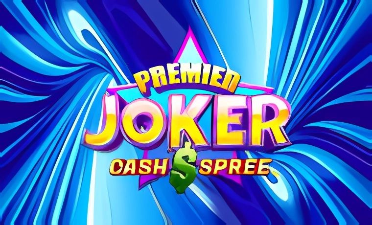 Premier Joker Cash Spree