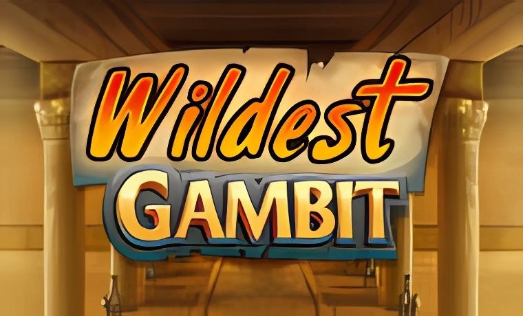 Wildest Gambit