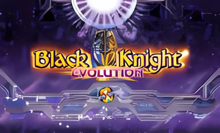 Black Knight Evolution