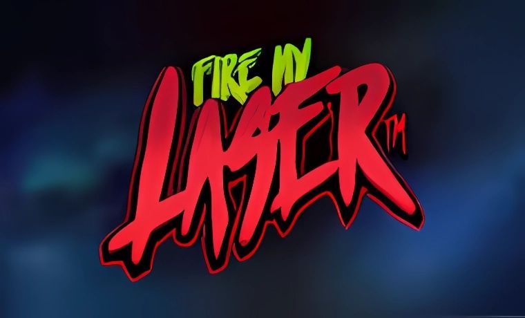 Fire My Laser