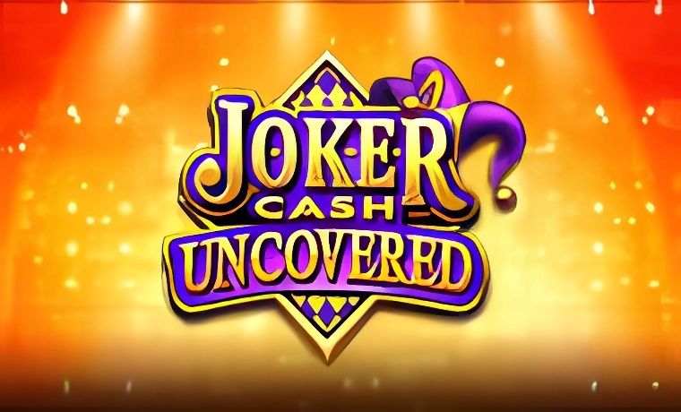Joker Cash Uncovered