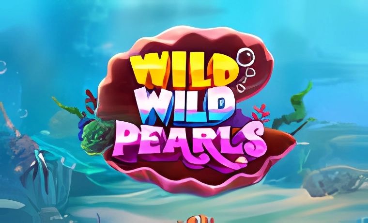 Wild Wild Pearls