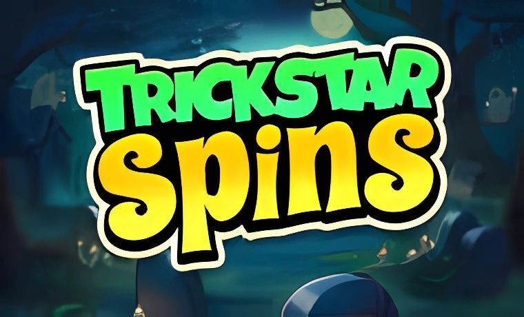 Trickstar Spins