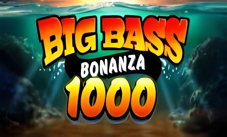 Big Bass Bonanza 1000