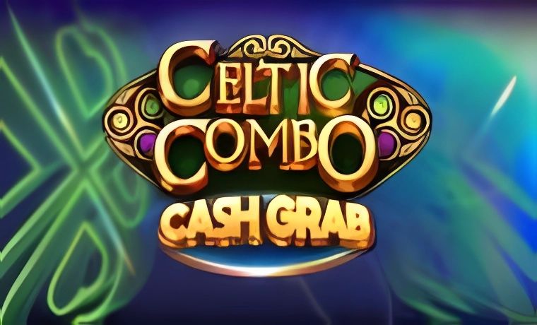 Celtic Combo Cash Grab