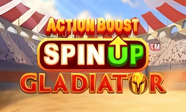 Action Boost SpinUP Gladiator