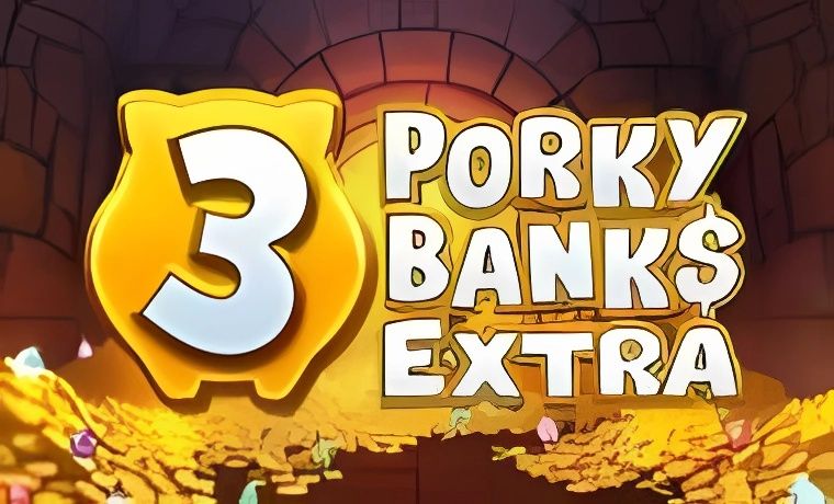 3 Porky Banks Hold and Win Extra
