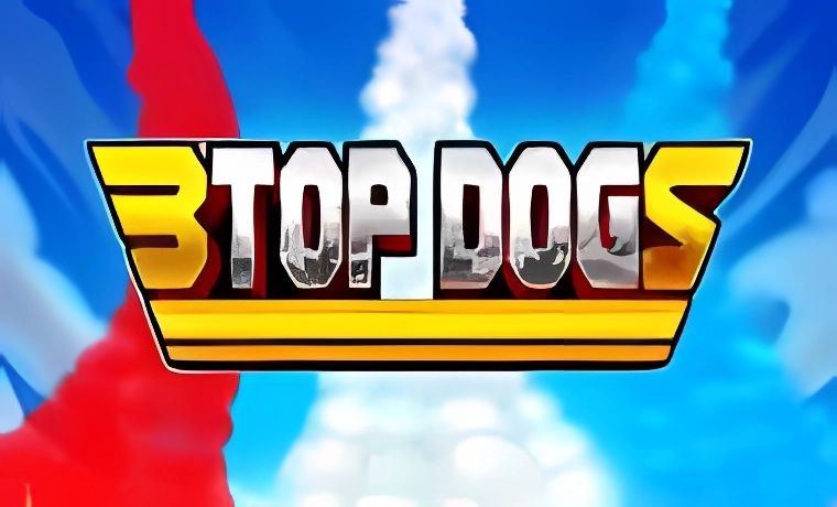 3 Top Dogs