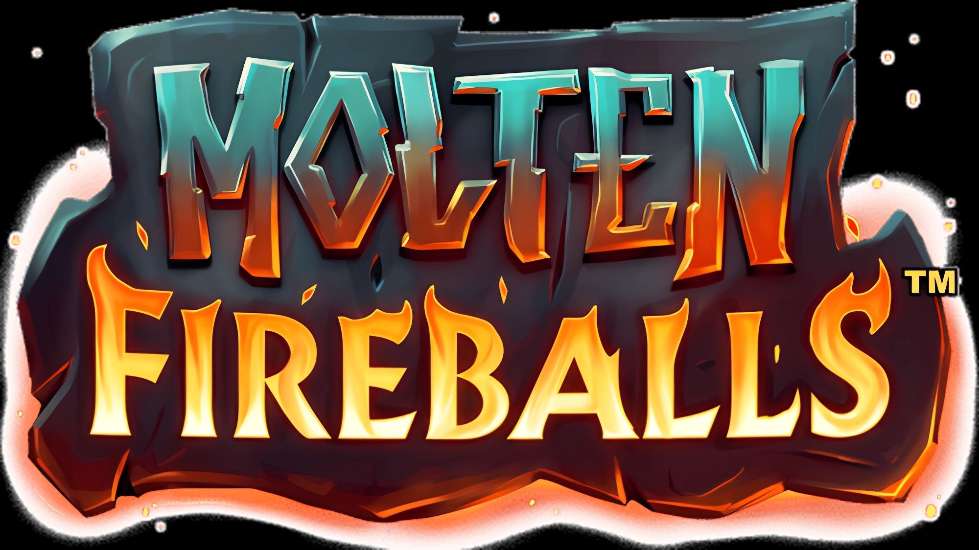 Molten Fireballs