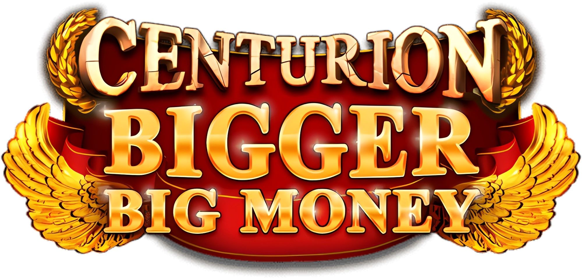 Centurion Bigger Big Money