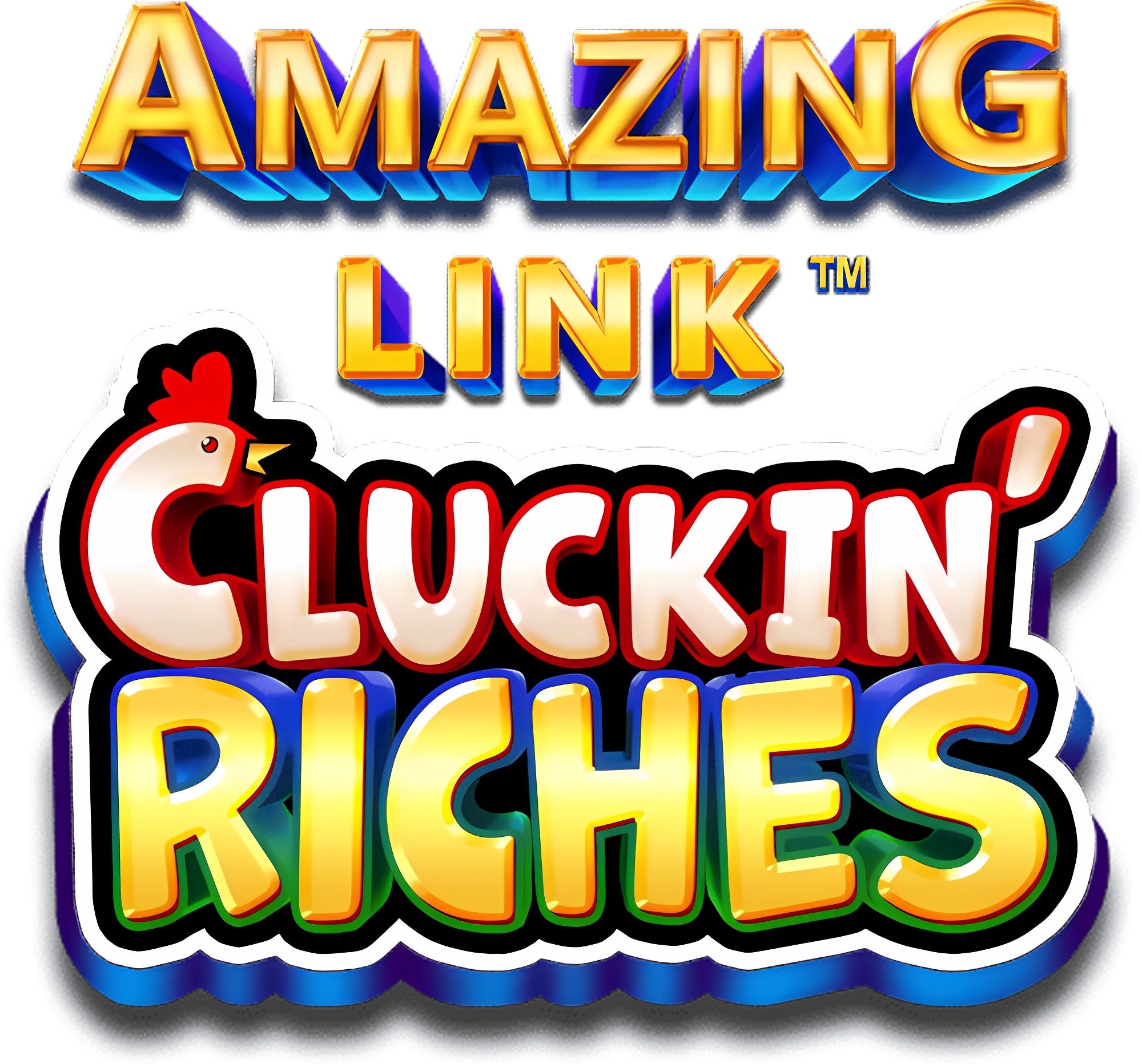 Amazing Link Cluckin Riches