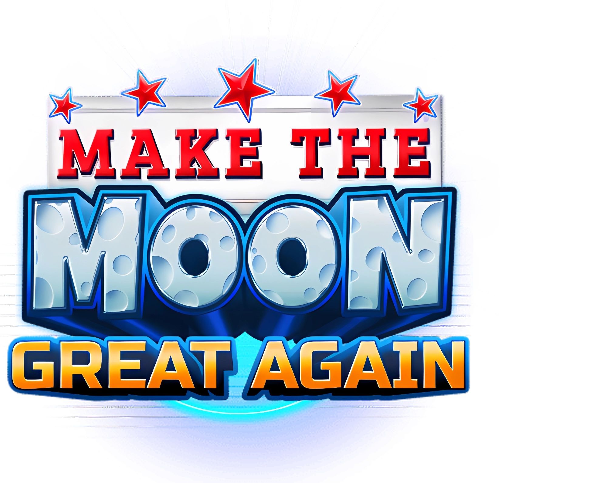 Make The Moon Great Again