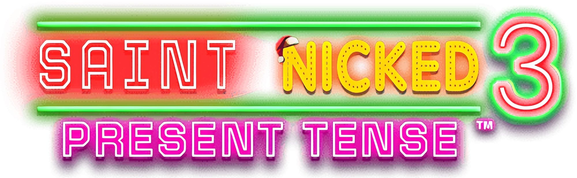 Saint Nicked 3 Present Tense