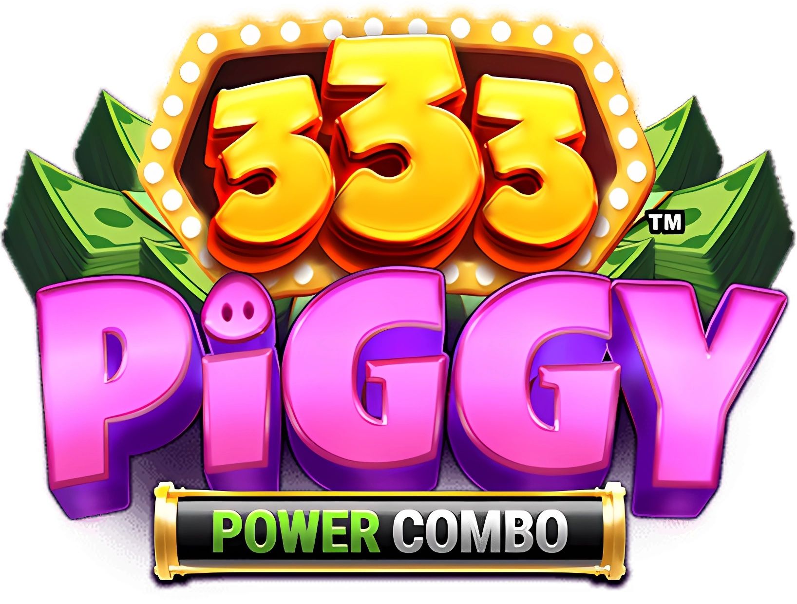 333 Piggy Power Combo