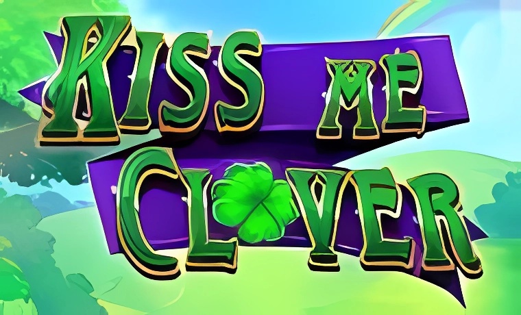 Kiss Me Clover