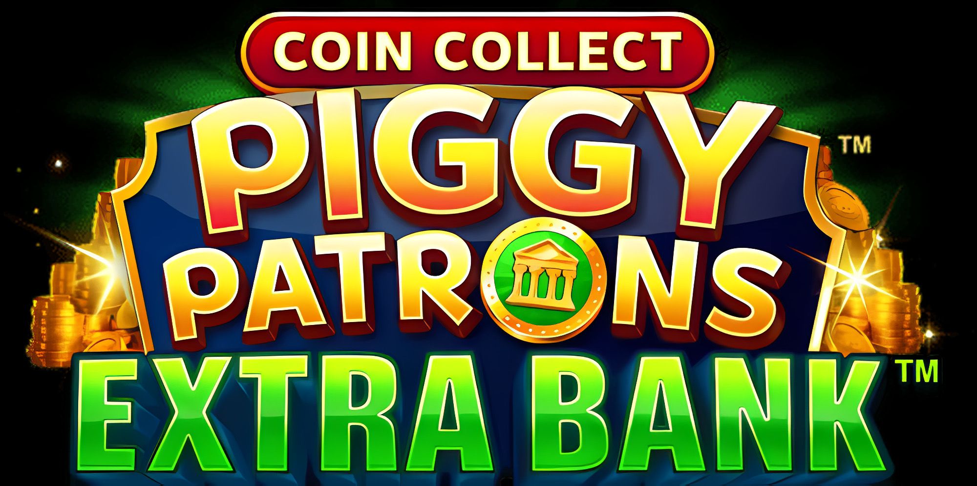 Piggy Patrons Extra Bank