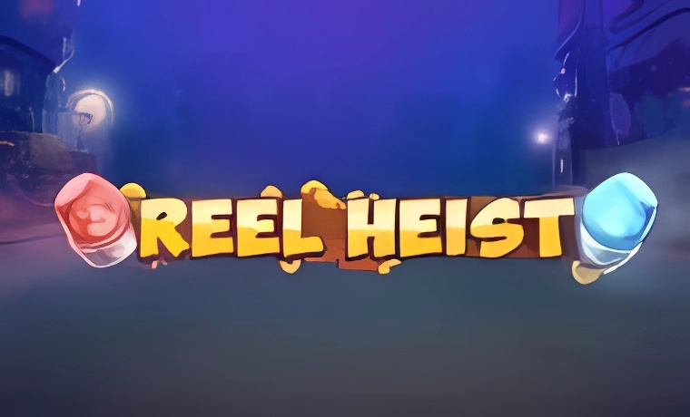 Reel Heist