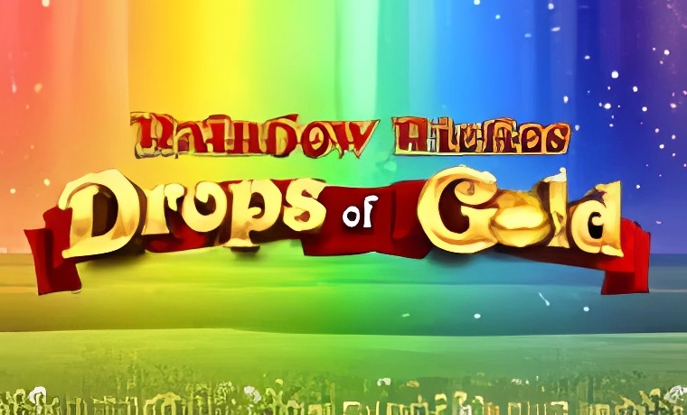 Rainbow Riches: Drops of Gold