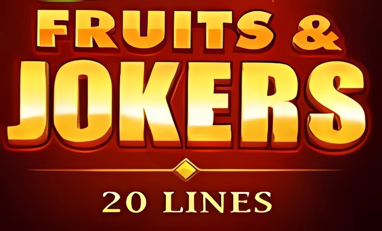 Fruits & Jokers