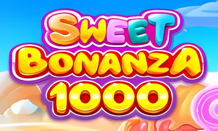 Sweet Bonanza 1000